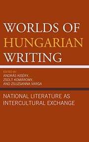 Tapa de Worlds of Hungarian Writing