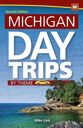 Tapa de Michigan Day Trips by Theme