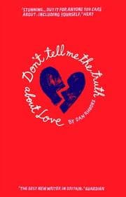 Tapa de Don't Tell Me the Truth About Love