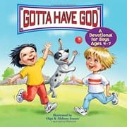 Tapa de Gotta Have God! A Devotional for Boys Ages 4-7