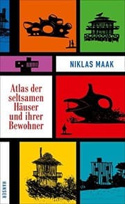Tapa de Atlas der seltsamen Häuser und ihrer Bewohner