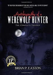 Tapa de Autobiography of a Werewolf Hunter Trilogy