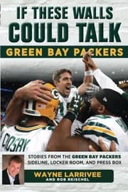 Tapa de If These Walls Could Talk : Green Bay Packers