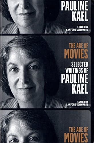 Tapa de The Age of Movies : Selected Writings of Pauline Kael