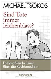 Tapa de Sind Tote immer leichenblass?