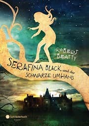 Tapa de Serafina Black und der schwarze Umhang, Band 01