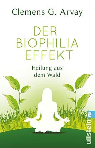 Tapa de Der Biophilia-Effekt