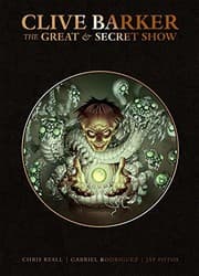 Tapa de Clive Barker's Great and Secret Show Deluxe Edition