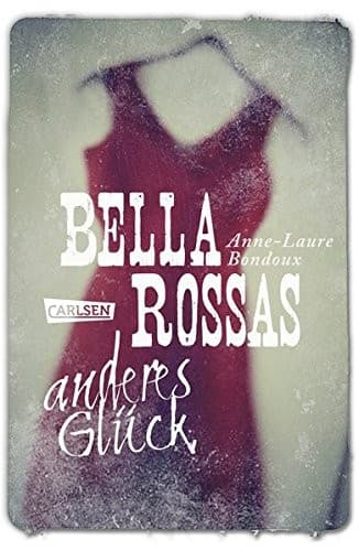 Tapa de Bella Rossas anderes Glück
