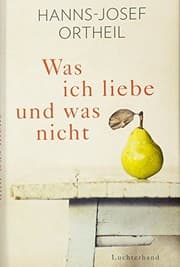 Tapa de Was ich liebe - und was nicht