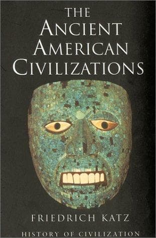Tapa de The Ancient American Civilizations