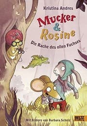 Tapa de Mucker & Rosine Die Rache des ollen Fuchses