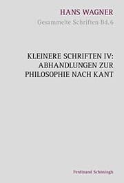 Tapa de Kleinere Schriften IV - Abhandlungen zur Philosophie nach Kant