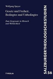 Tapa de Gesetz und Freiheit, Bedingtes und Unbedingtes