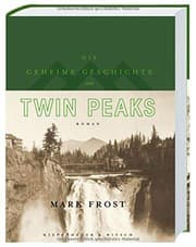 Tapa de Die geheime Geschichte von Twin Peaks