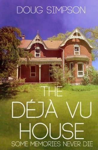 Tapa de The Deja Vu House