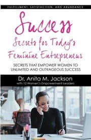 Tapa de Success Secrets for Today's Feminine Entrepreneurs