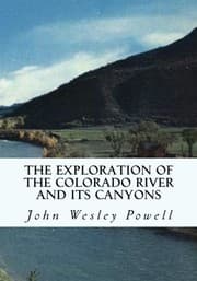 Tapa de The Exploration of the Colorado River and Its Canyons