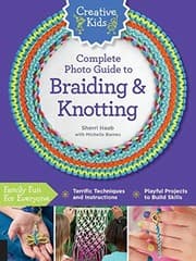 Tapa de Creative Kids Complete Photo Guide to Braiding and Knotting