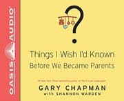Tapa de Things I Wish I'd Known Before We Became Parents