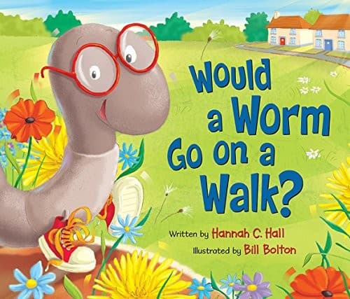 Tapa de Would a Worm Go on a Walk?