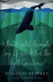 Tapa de What would animals say if we asked the right questions?