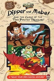 Tapa de Gravity Falls : Dipper and Mabel and the Curse of the Time Pirates' Treasure!