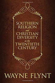 Tapa de Southern Religion and Christian Diversity in the Twentieth Century
