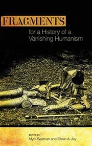 Tapa de Fragments for a History of a Vanishing Humanism
