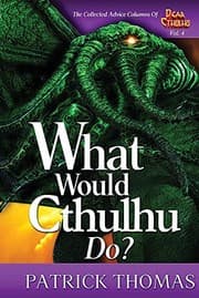 Tapa de What Would Cthulhu Do?