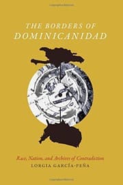 Tapa de The Borders of Dominicanidad
