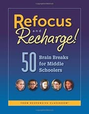 Tapa de Refocus and Recharge! 50 Brain Breaks for Middle Schoolers