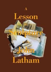 Tapa de A Lesson in Sculpture with John Latham