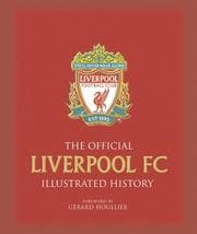 Tapa de The Official Liverpool FC Illustrated History