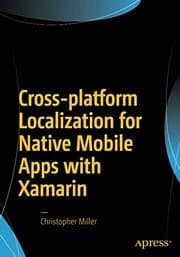 Tapa de Cross-platform Localization for Native Mobile Apps with Xamarin