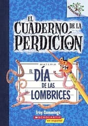 Tapa de El Dia de las Lombrices    Turtleback School & Library Binding Edition