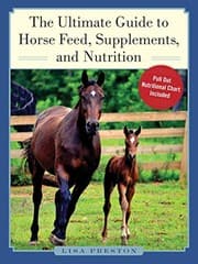 Tapa de The Ultimate Guide to Horse Feed, Supplements, and Nutrition