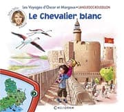 Tapa de Les voyages d'Oscar et Margaux, Tome 2 : Le Chevalier blanc