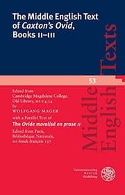 Tapa de The Middle English Text of 'Caxton's Ovid', Books II-III