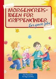Tapa de Morgenkreisideen für Krippenkinder