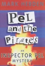 Tapa de Pel and the Pirates (Inspector Pel Mysteries)