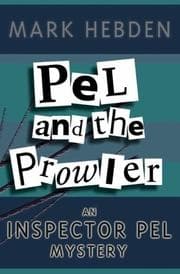 Tapa de Pel and the Prowler (Inspector Pel Mysteries)