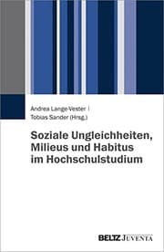 Tapa de Soziale Ungleichheiten, Milieus und Habitus im Hochschulstudium