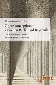 Tapa de Opernkonzeptionen zwischen Berlin und Bayreuth