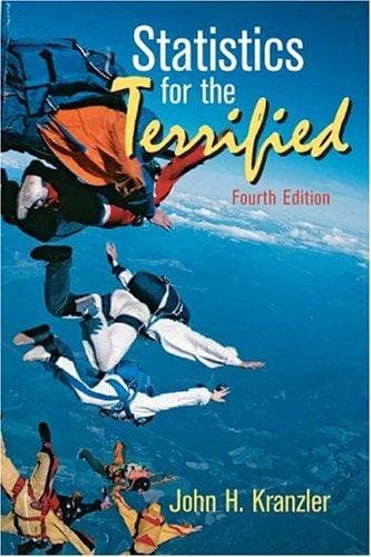 Tapa de Statistics For The Terrified (4th Edition)