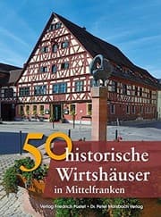 Tapa de 50 historische Wirtshäuser in Mittelfranken