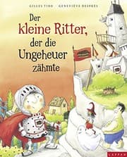 Tapa de Der kleine Ritter, der die Ungeheuer zähmte