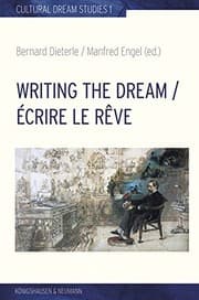Tapa de Writing the Dream. Écrire le rêve