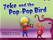 Tapa de Bug Club Blue C Zeke and the Pop-pop Bird