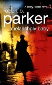 Tapa de Melancholy Baby (Sunny Randall Novel)